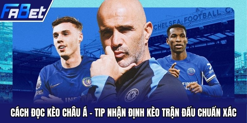 Cách đọc kèo châu Á