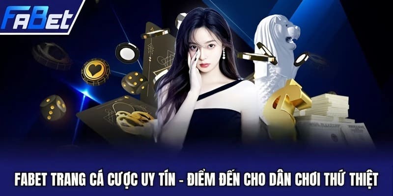 Fabet trang cá cược